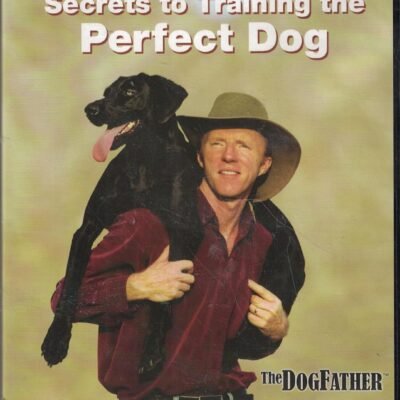 Don Sullivan's Secrets to Training the Perfect Dog