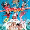 Hot Dog...The Movie [Blu-ray]